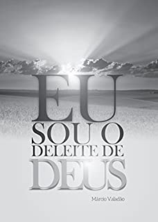 Livro Eu Sou o Deleite de Deus (Mensagens Livro 277)