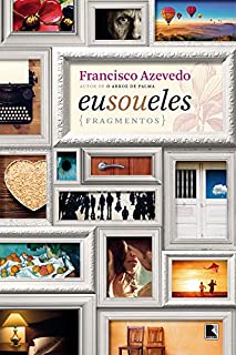 Livro Eu sou eles: Fragmentos