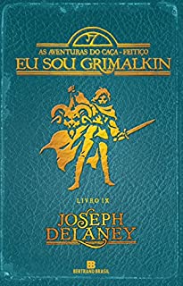 Livro Eu sou Grimalkin - As aventuras do caça-feitiço - vol. 9