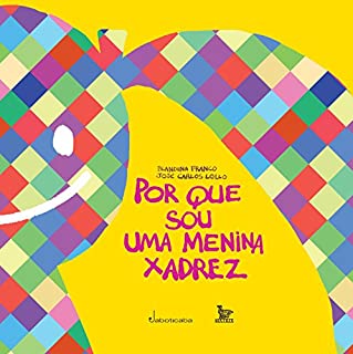 Livro Por que sou uma menina xadrez