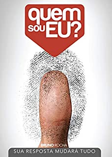 Livro Quem sou Eu?: Sua resposta mudará tudo