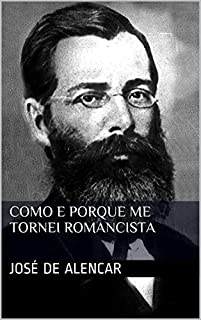 Livro Como e Porque Sou Romancista [nova ortografia e prefácio]