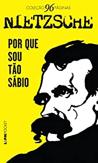 Livro Por que sou tão sábio? (Coleção 96 Páginas)