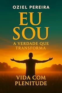 Livro EU SOU : A verdade que transforma