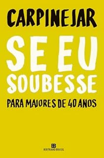 Livro Se eu soubesse: Para maiores de 40 anos