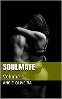 Livro Soulmate (Conto erótico) : Volume 1
