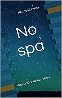 Livro No spa: Um clássico da literatura mundial