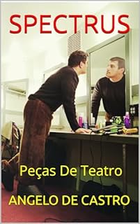 Livro SPECTRUS: Peças De Teatro