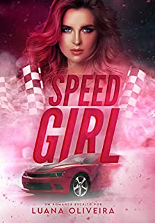 Livro Speed Girl