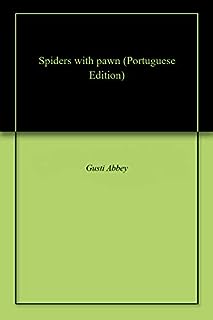 Spiders with pawn