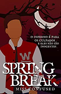 Livro SPRING BREAK