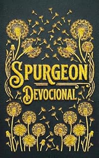 Livro SPURGEON DEVOCIONAL : 365 Reflexões Transformadoras para Manhã e Noite