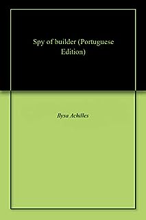 Spy of builder