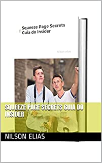 Livro Squeeze Page Secrets Guia do Insider