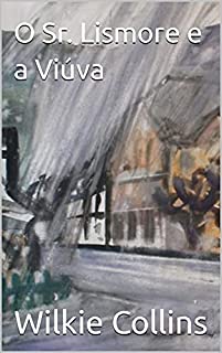 Livro O Sr. Lismore e a Viúva