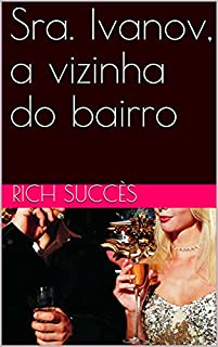 Livro Sra. Ivanov, a vizinha do bairro