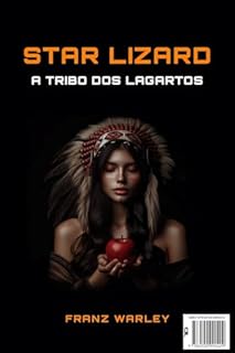 Livro Star Lizard: A Tribo dos Lagartos