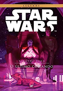 Livro STAR WARS - O Último Comando (Trilogia Thrawn)
