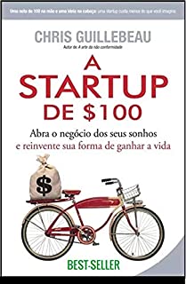 Startup de 100 Dolares: Abra Seu Negocio Com Apenas 100 Dolares