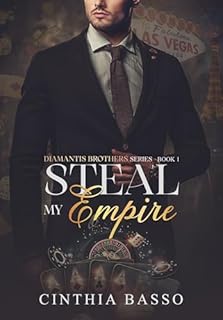 Livro Steal my Empire (Diamantis Brothers Book 1) (English Edition)