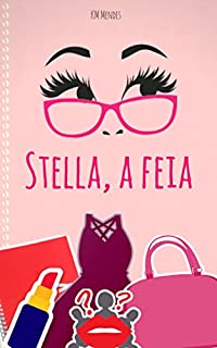 Livro Stella, A Feia