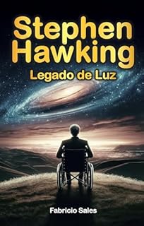 Livro Stephen Hawking: Legado de Luz