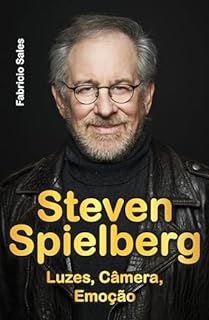 Livro Steven Spielberg: Luzes, Câmera, Emoção