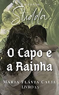 Livro Stidda - O Capo e a Rainha: Livro 1.5