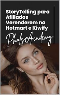 Livro Storytelling para Afiliados Venderem na Hotmart e Kiwify