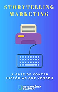 Livro Storytelling Marketing: A arte de contar história que vendem