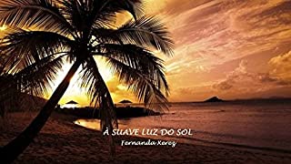 Livro À SUAVE LUZ DO SOL