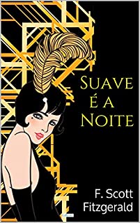 Livro Suave é a Noite (Grandes Clássicos)
