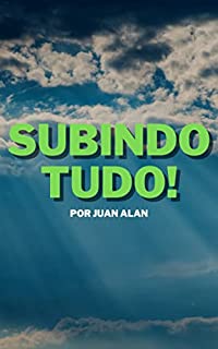 Livro SUBINDO TUDO