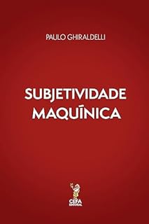 Livro Subjetividade Maquínica (Capitalismo Contemporâneo)