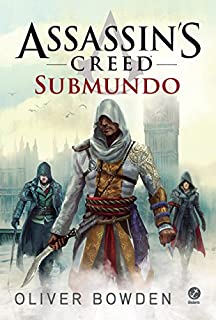 Livro Submundo - Assassin's Creed