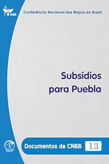 Livro Subsídios para Puebla - Documentos da CNBB 13 - Digital