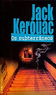 Livro Os Subterrâneos