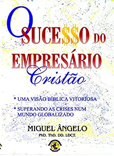Livro O Sucesso do Empresário Cristão