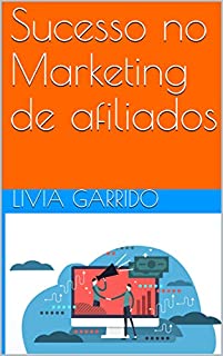 Livro Sucesso no Marketing de afiliados