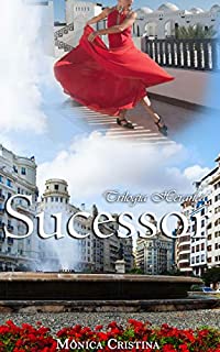 Sucessor (Trilogia Herança Livro 2)