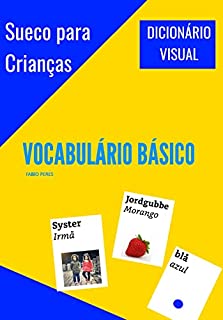 Livro Sueco para Crianças - Vocabulário Básico: Dicionário Visual