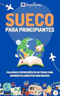 Livro Sueco para principiantes: Palavras e expressões em 50 temas para dominar os conceitos mais básicos