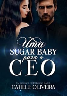 Livro UMA SUGAR BABY PARA O CEO
