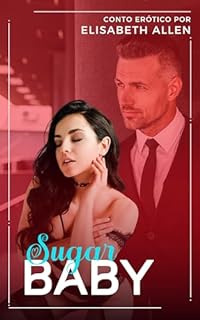 Livro Sugar Baby: conto erótico