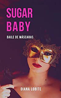 Livro Sugar Baby VII: Baile de máscaras