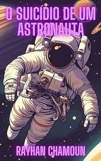 Livro O Suicídio de um Astronauta