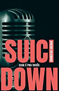 Livro SuiciDown: Essa é pra Vocês
