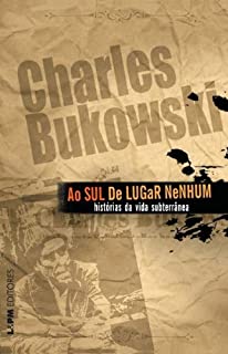 Livro Ao Sul de Lugar Nenhum: Histórias da vida subterrânea