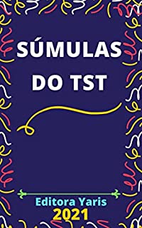 Livro Súmulas do TST: Atualizadas - 2021