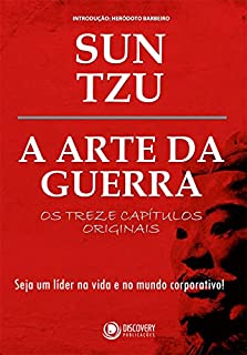 Livro Sun Tzu - A Arte da Guerra - Os Treze Capítulos Originais (Discovery Publicações)